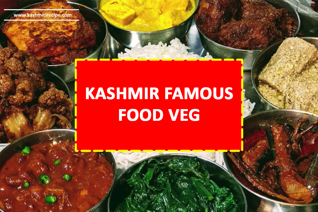kashmir-famous-food-veg
