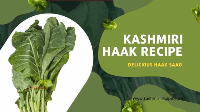 Haak Saag – Kashmiri Haakh Recipe