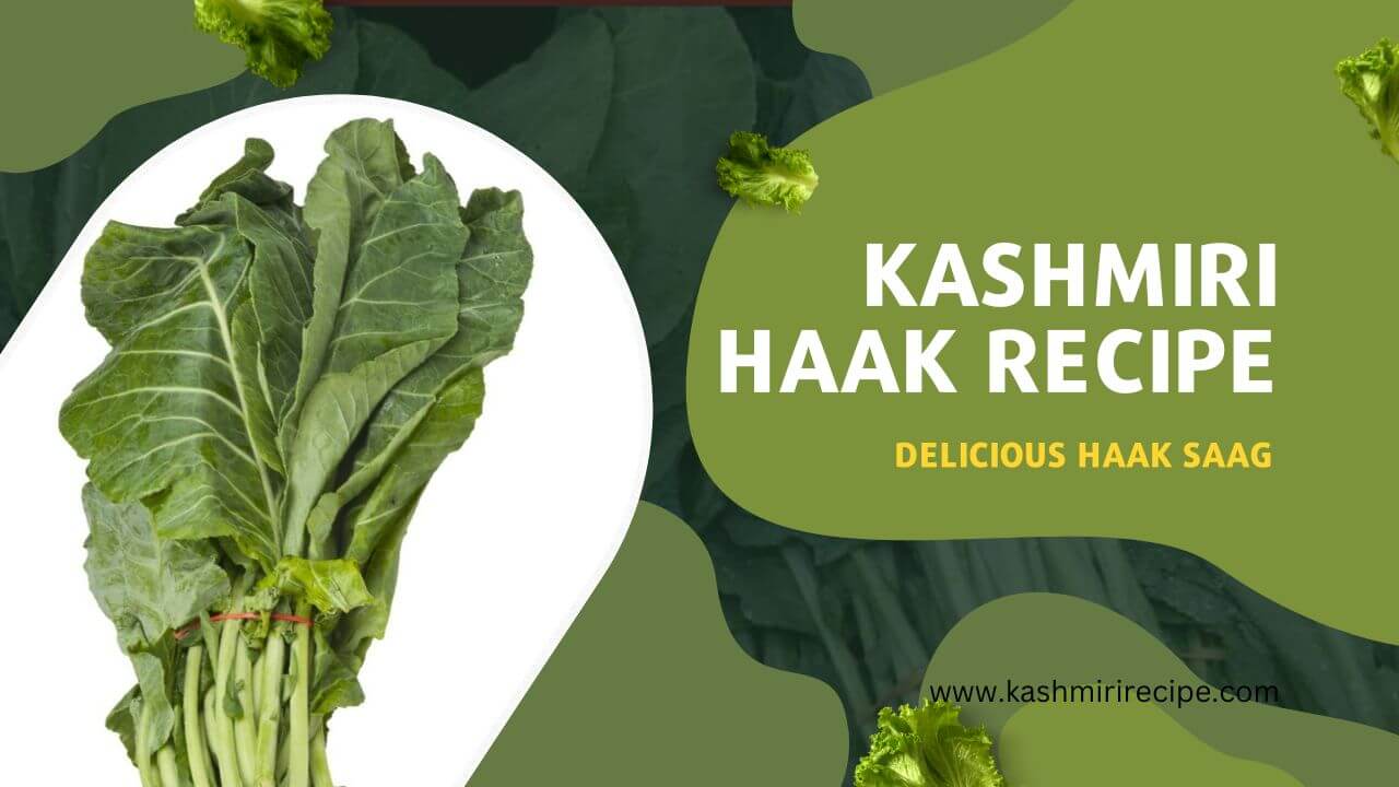 Haak Saag Kashmiri Haakh Recipe