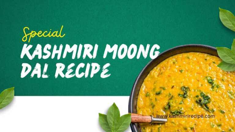 Mung Daal – Kashmiri Moong Dal Recipe