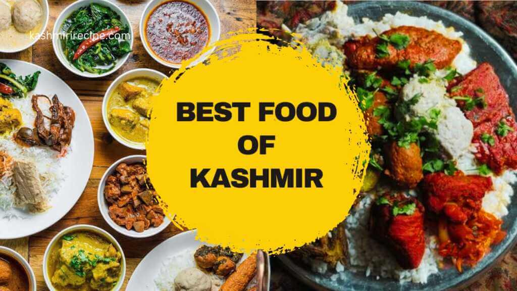 Best Food of Kashmir